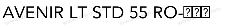 AVENIR LT STD 55 RO字体转换